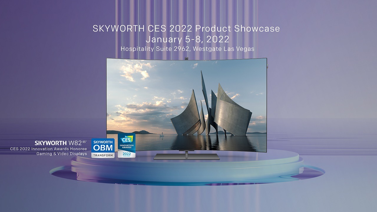 SKYWORTH Returns to CES 2022 with the SKYWORTH S82