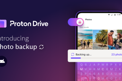 Proton Introduces Proton Drive with Photo Backup for Android
